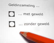 [Een stembiljet met de keuze voor geldinzameling met of zonder geweld]